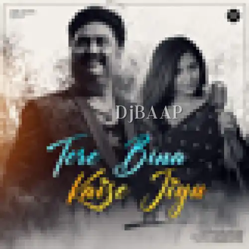 Tere Bina Kaise Jiyu thumbnail