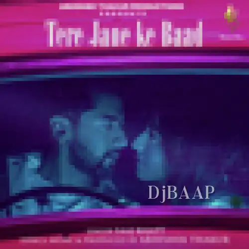 Tere Jane Ke Baad thumbnail