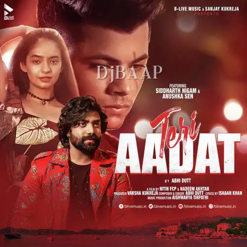 Teri Aadat thumbnail