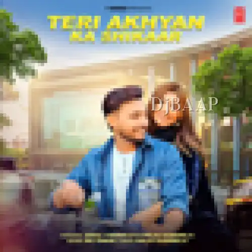 Teri Akhyan Ka Shikaar thumbnail