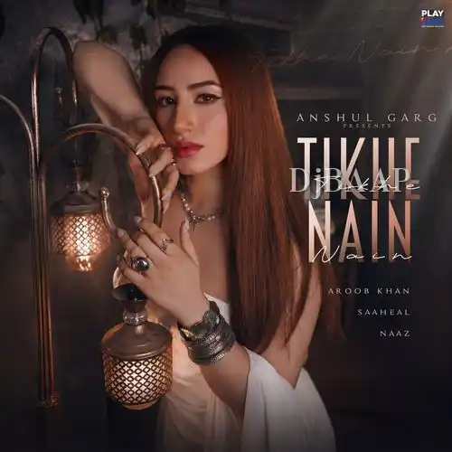 Tikhe Nain album art