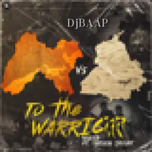 To The Warrior thumbnail