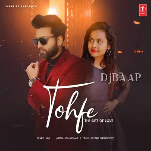 Tohfe The Gift Of Love