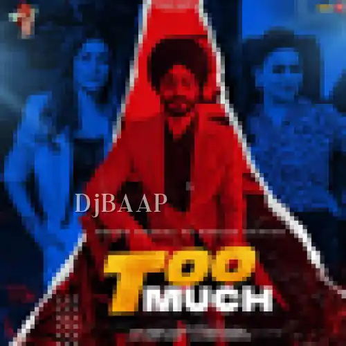 Too Much