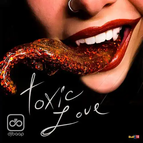 Toxic Love