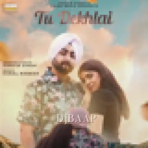 Tu Dekhlai album art