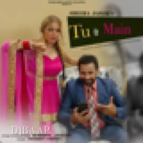 Tu Te Main thumbnail