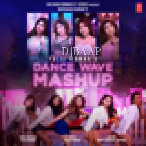 Tulsi Kumars Dance Wave Mashup thumbnail