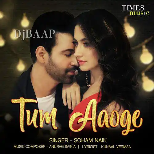 Tum Aaoge thumbnail