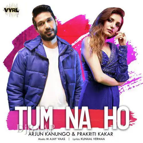 Tum Na Ho thumbnail