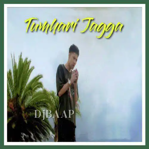 Tumhari Jagga