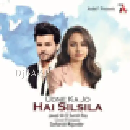 Udne Ka Jo Hai Silsila thumbnail