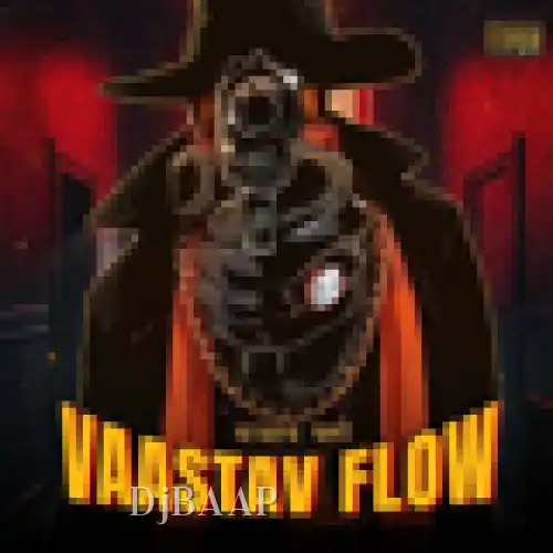 Vaastav Flow album art