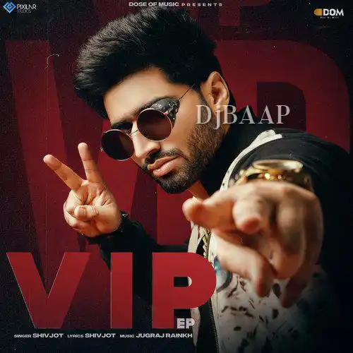VIP - Shivjot