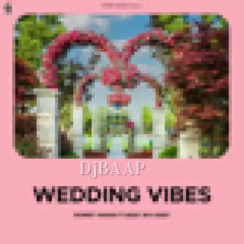 Wedding Vibes thumbnail