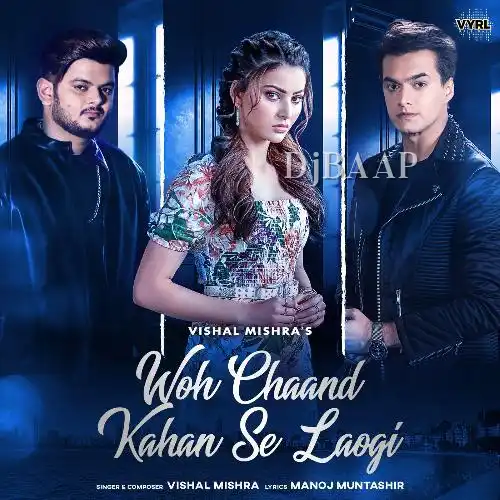 Woh Chaand Kahan Se Laogi thumbnail
