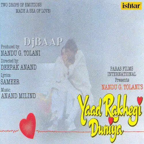 Yaad Rakhegi Duniya
