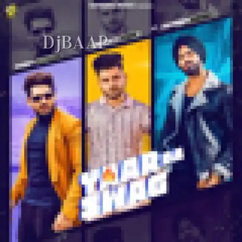 Yaar Da Swag thumbnail