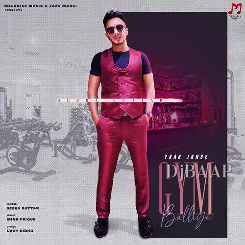 Yaar Jande Gym Balliye album art