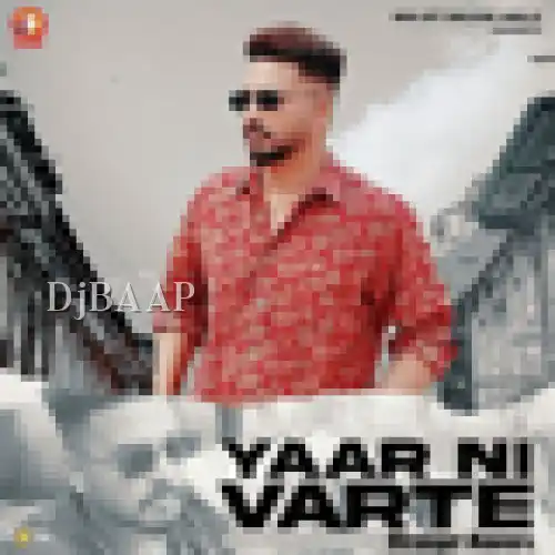 Yaar Ni Varte