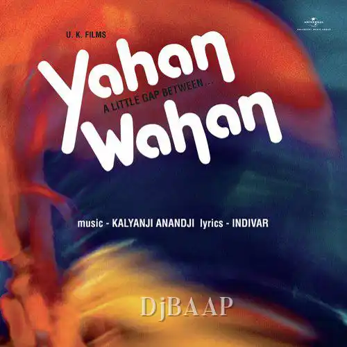 Yahan Wahan