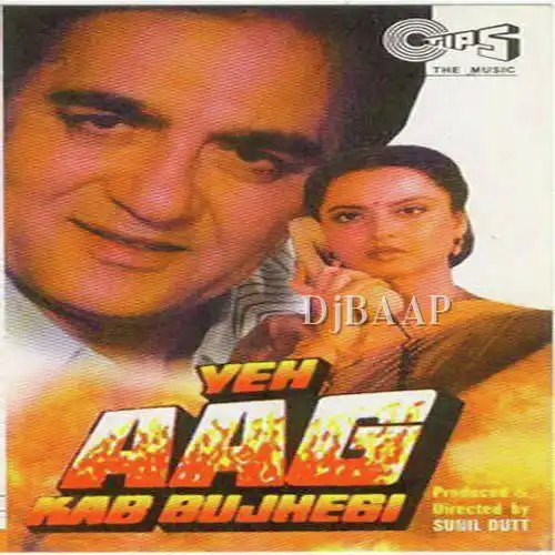 Yeh Aag Kab Bujhegi