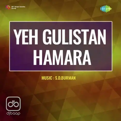 Yeh Gulistan Hamara