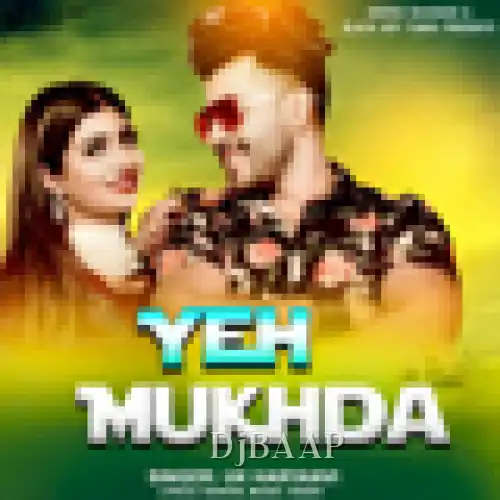 Yeh Mukhda thumbnail