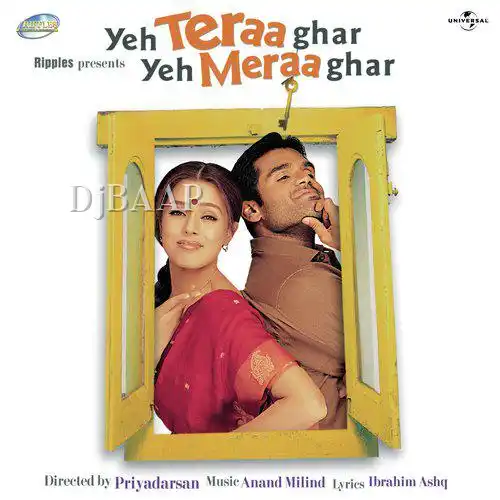 Yeh Teraa Ghar Yeh Meraa Ghar